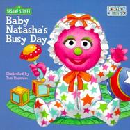 Baby Natasha's Busy Day cover