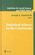 Statistical Science in the Courtroom cover