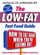 The Low-Fat Fast Food Guide cover