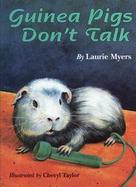 Guinea Pigs Don't Talk cover