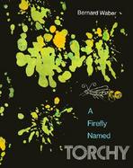 A Firefly Named Torchy cover
