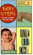 Baby Steps: Exercises for Baby's First Year of Life cover