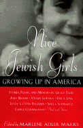 Nice Jewish Girls: Growing Up in America cover
