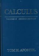 Calculus: Multi-Variable Calculus and Linear Algebra with Applications to Different Equations and Probability, Vol. 2 cover