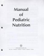 Manual of Pediatric Nutrition cover