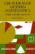 Great Ideas of Modern Mathematics Their Nature and Use cover