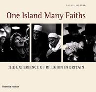 One Island Many Faiths: The Experience of Religion in Britain cover