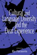 Cultural and Language Diversity and the Deaf Experience cover