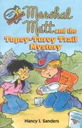 Marshal Matt and the Topsy-Turvy Trail Mystery cover