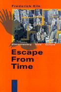 Escape from Time Disconnecting from Culture cover