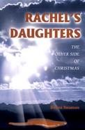 Rachel's Daughters The Other Side of Christmas cover