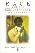 Race and the Enlightenment: A Reader cover