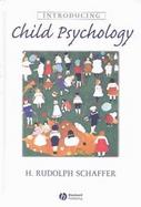 Introducing Child Psychology cover