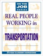 Real People Working in Transportation cover