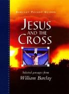 Jesus and the Cross cover