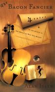 The Bacon Fancier: Four Tales cover
