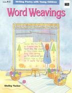 Word Weavings Writing Poetry With Young Children cover