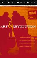 Art and Revolution Ernst Neizvestny, Endurance, and the Role of Art cover