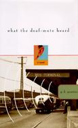 What the Deaf-Mute Heard cover
