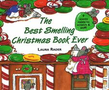 The Best Smelling Christmas Book Ever cover