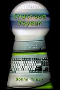 Chatroom Voyeur cover