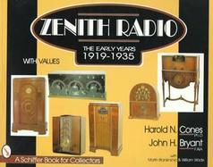 Zenith Radio The Early Years  1919-1935 cover