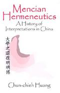 Mencian Hermeneutics A History of Interpretations in China cover
