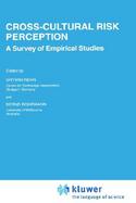 Cross-Cultural Risk Perception A Survey of Empirical Studies cover