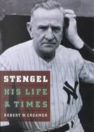 Stengel His Life and Times cover