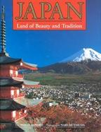 Japan Land of Beauty and Tradition cover