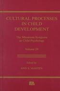 Cultural Processes in Child Development cover
