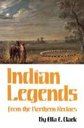 Indian Legends from the Northern Rockies cover