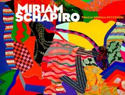 Miriam Schapiro Shaping the Fragments of Art and Life cover