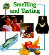 Smelling & Tasting-What about Health Sb cover