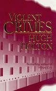Violent Crimes cover