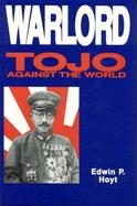 Warlord: Tojo Against the World cover