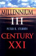 Millennium Iii, Century Xxi A Retrospective on the Future cover