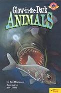 Glow-In-The-Dark Animals: Level 2 cover