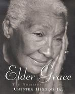 Elder Grace The Nobility of Aging cover