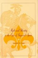 Myth and Identity in the Epic of Imperial Spain cover