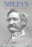 Sibley's New Mexico Campaign cover