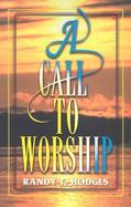 A Call to Worship cover