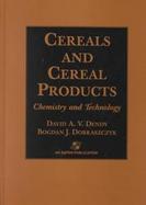 Cereals and Cereal Products Chemistry and Technology cover