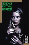 Science Fiction/Horror A Sight and Sound Reader cover