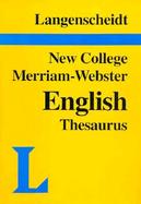 Langenscheidt's New College Merriam-Webster English Thesaurus cover