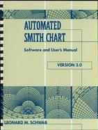 Automated Smith Chart Software and User's Manual  Version 3.0 cover