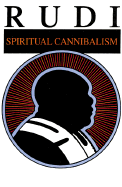 Rudi: Spiritual Cannibalism cover