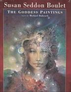 Susan Seddon Boulet The Goddess Paintings cover