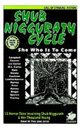 The Shub-Niggurath Cycle: Tales of the Black Goat with a Thousand Young cover