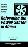 Reforming the Power Sector in Africa cover